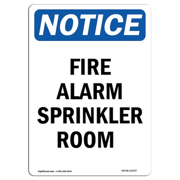Safety Sign, OSHA Notice, 5" Height, Fire Alarm Sprinkler Room Sign, Portrait, 10PK